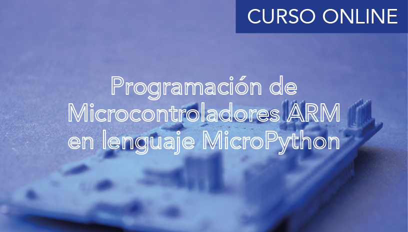 Programación de Microcontroladores ARM en lenguaje MicroPython